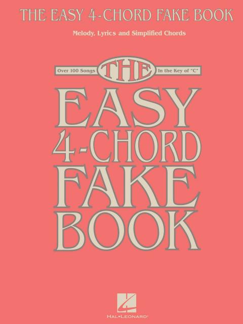 Easy 4 Chord Fake Book In The Key Of C