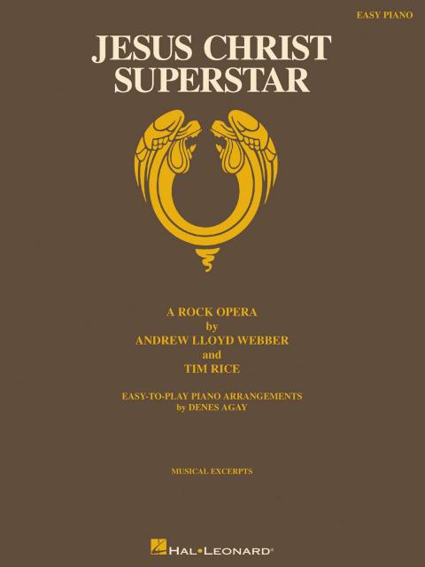 Jesus Christ Superstar Easy Piano Vocal Selections