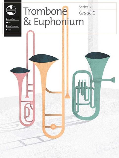 AMEB TROMBONE & EUPHONIUM GRADE 1 SERIES 2