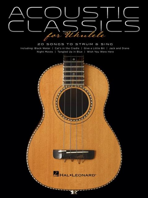 Acoustic Classics For Ukulele