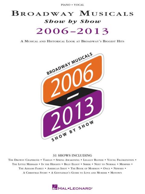 Broadway Musicals Show By Show 2006-2013 Pvg