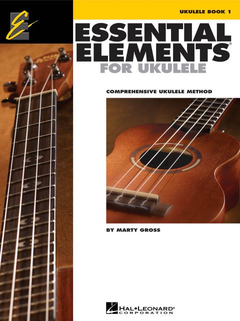 ESSENTIAL ELEMENTS FOR UKULELE BK 1 EE