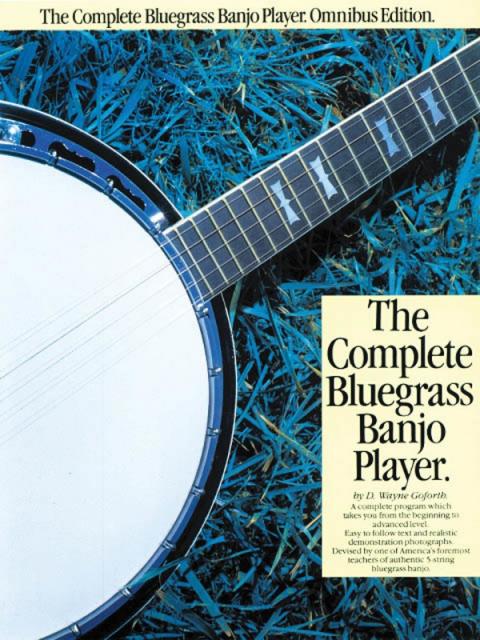 Complete Bluegrass Banjo Player