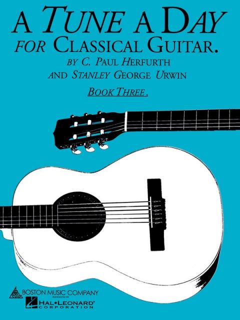 Tune A Day Classical Guitar Book 3