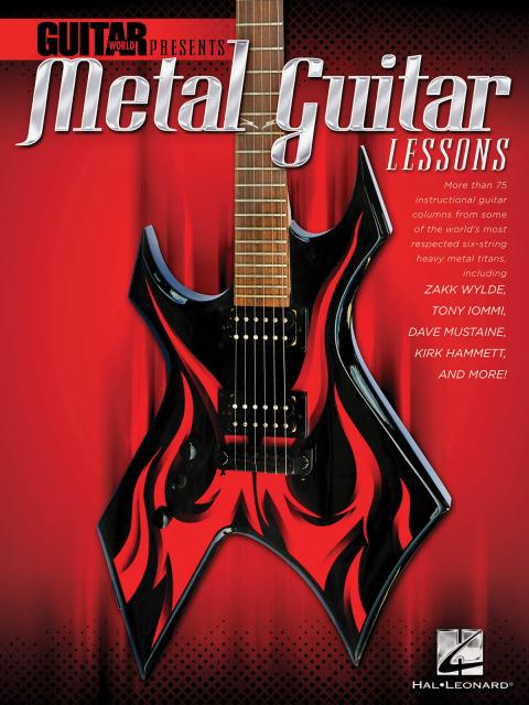 GUITAR WORLD PRESENTS METAL GUITAR LESSONS