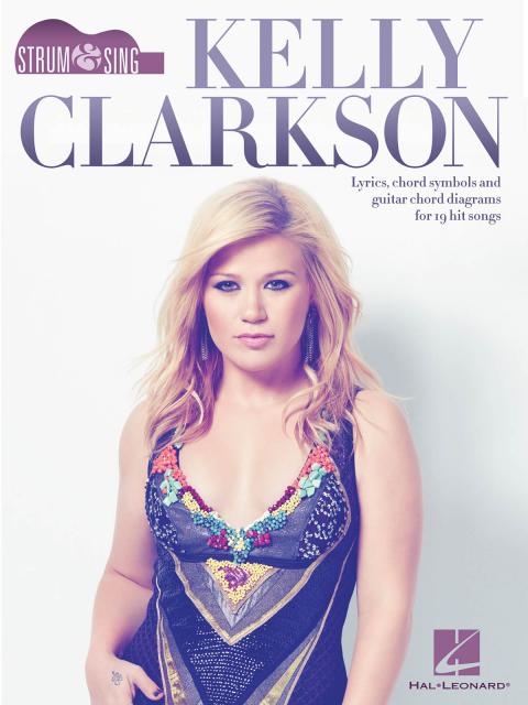 Kelly Clarkson Strum & Sing