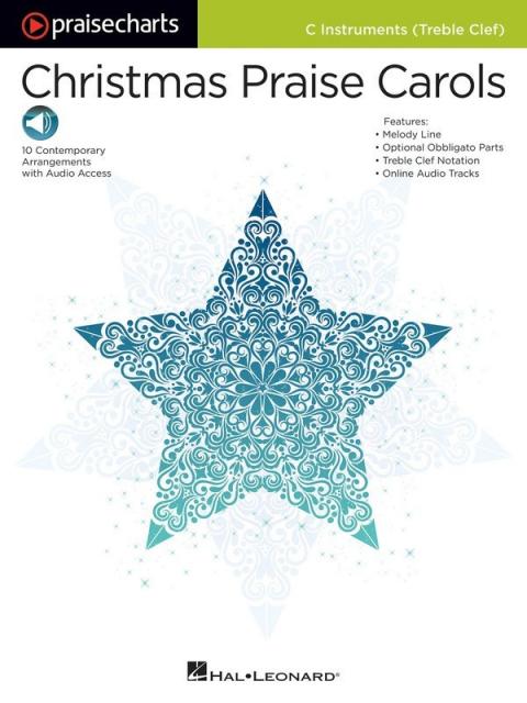 Praisecharts - Christmas Praise Carols C Treble Bk/ola