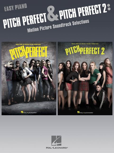 PITCH PERFECT & PITCH PERFECT 2 EASY PIANO