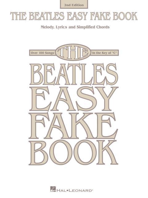 Beatles Easy Fake Book 2nd Edition