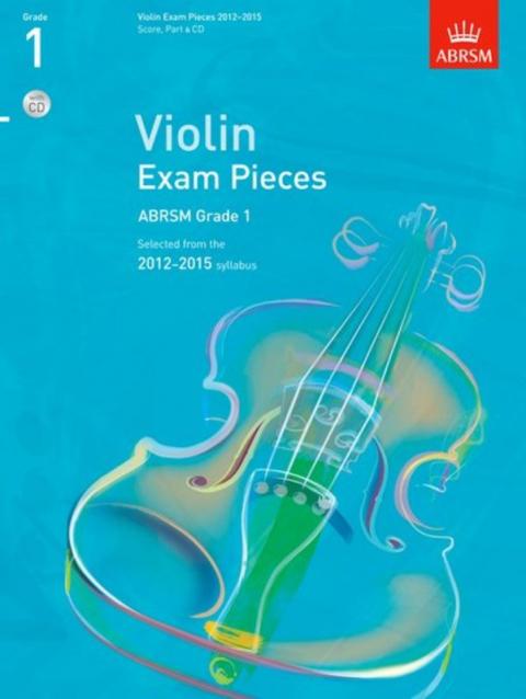 A B Violin Exam Pieces 2012-15 Gr 1 W/pno & Cd