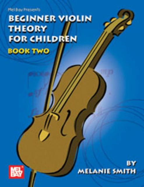 Beginner Violin Theory For Children Bk 2