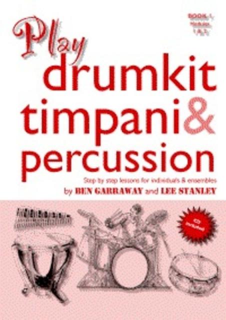 Play Drum Kit Timpani And Percussion Bk 1 Bk/cd