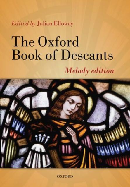 Oxford Book Of Descants Melody Edition