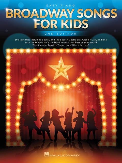 BROADWAY SONGS FOR KIDS EASY PIANO 2ND EDITION