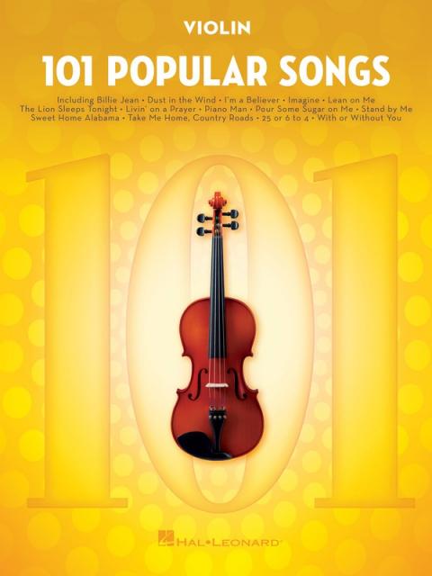 101 POPULAR SONGS FOR VIOLIN