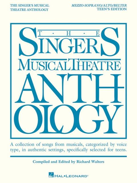 Singers Musical Theatre Anth Teens Mez Sop / Alt