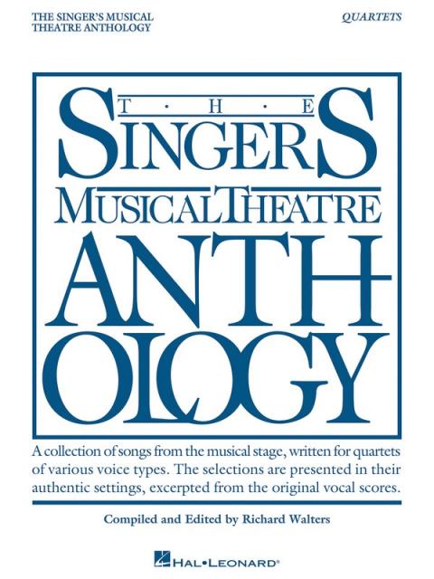 Singers Musical Theatre Anth Quartets