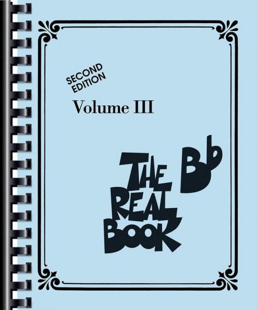 The Real Book Vol 3 B Flat Edition