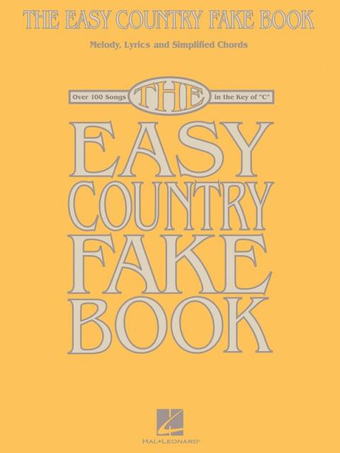 Easy Country Fake Book In The Key Of C