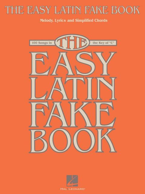 Easy Latin Fake Book Key Of C