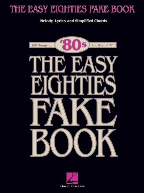 Easy Eighties Fake Book In The Key Of C