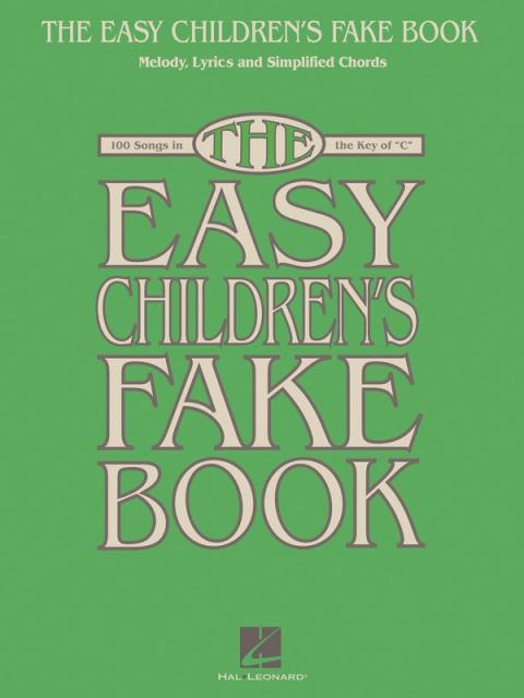 Easy Childrens Fake Book In The Key Of C