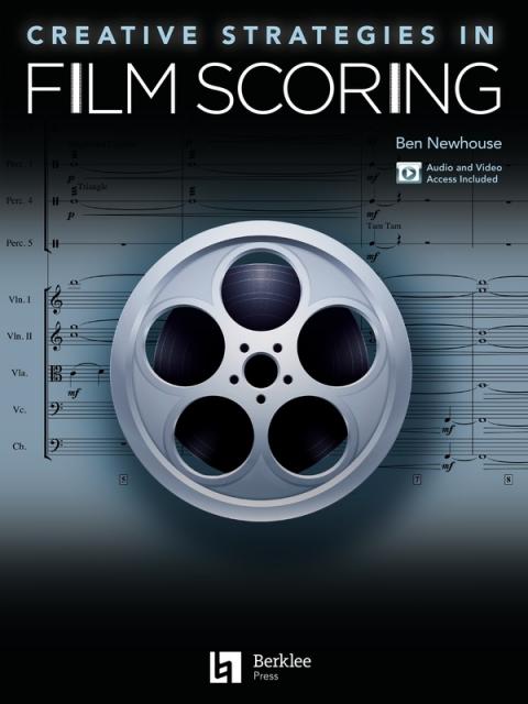 Newhouse - Creative Strategies In Film Scoring Bk/olm