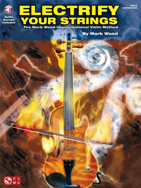 Electrify Your Strings Improvisational Vln Bk