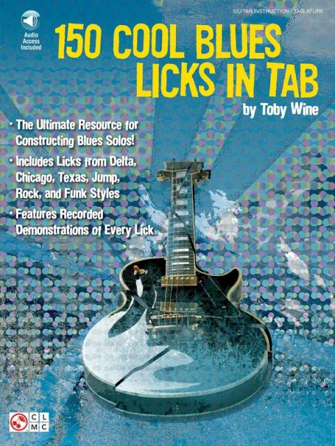 150 COOL BLUES LICKS IN TAB BK/OLA