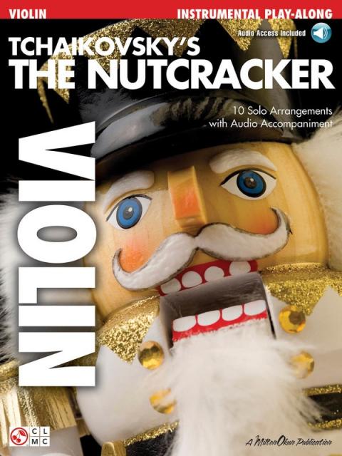 Tchaikovskys The Nutcracker Bk/cd Violin