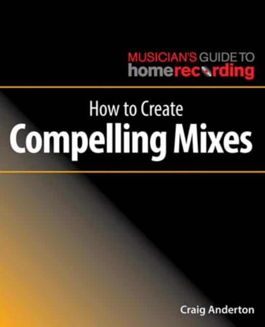 How To Create Compelling Mixes