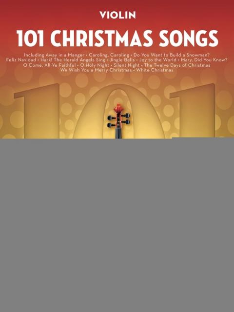 101 Christmas Songs For Violin