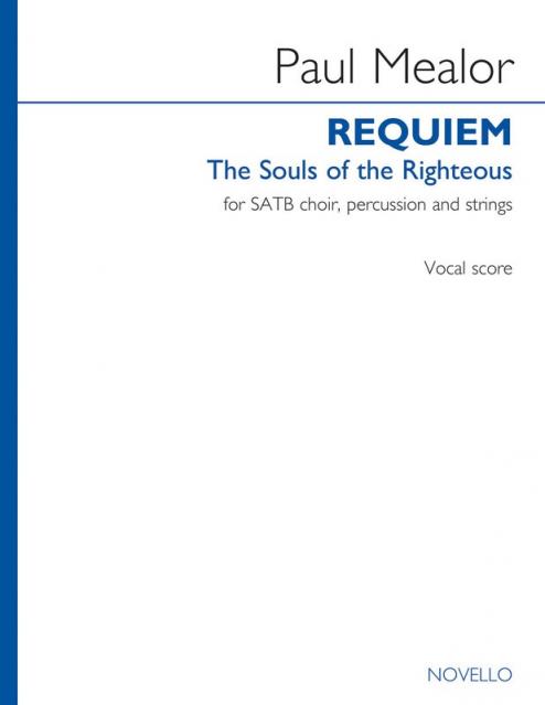 Mealor - Requiem Souls Of The Righteous Vocal Score