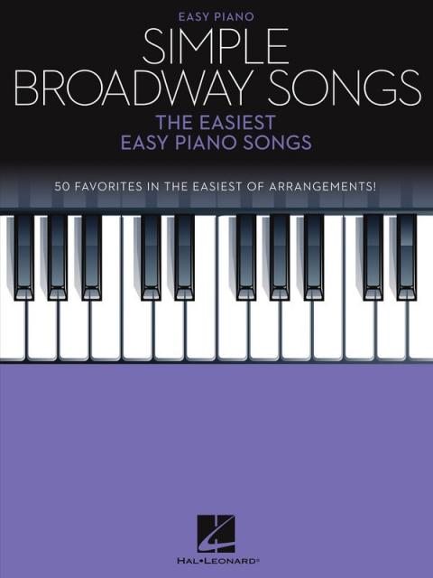 SIMPLE BROADWAY SONGS EASY PIANO