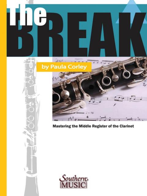 The Break Mastering The Middle Register Clarinet