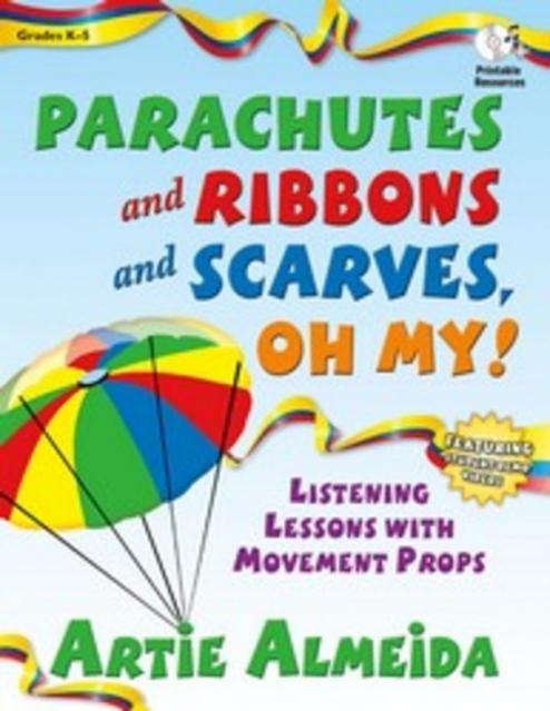 Parachutes And Ribbons And Scarves Oh My Bk/cd