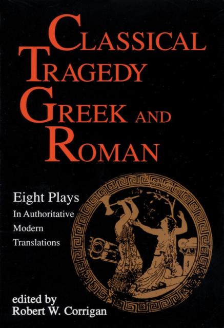 Classical Tragedy Greek And Roman Paperback