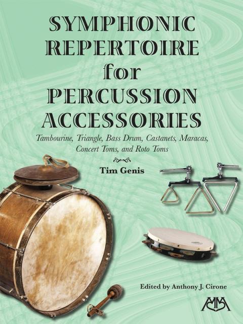 Symphonic Repertoire For Percussion Accessories