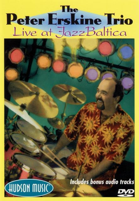 Peter Erskine Trio Live At Jazz Baltica Dvd