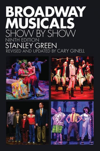 Broadway Musicals Show By Show Ninth Edition