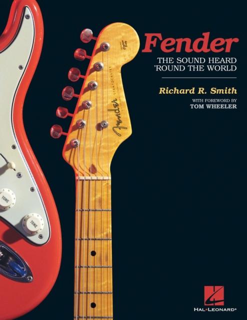 Fender The Sound Heard Round The World