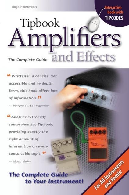 Tipbook Amplifiers And Effects 2nd Ed 6x9