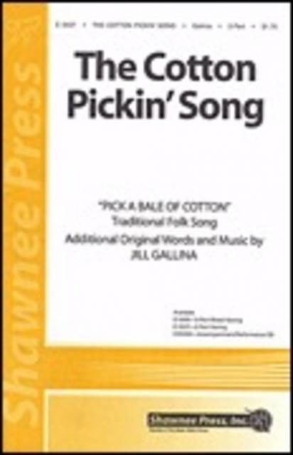 Cotton Pickin Song The 2-part