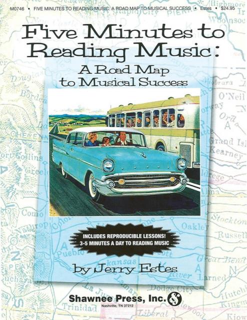 Five Minutes To Reading Music: A Roadmap Musical