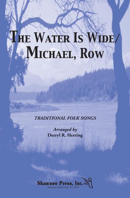 Water Is Wide The Michael Row Boat Cd0173