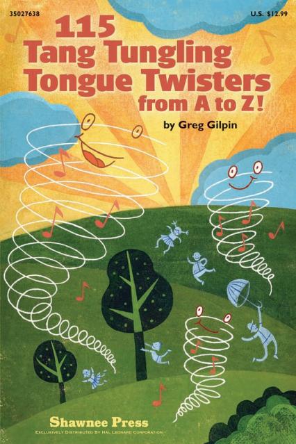 115 TANG TUNGLING TONGUE TWISTERS FROM A TO Z