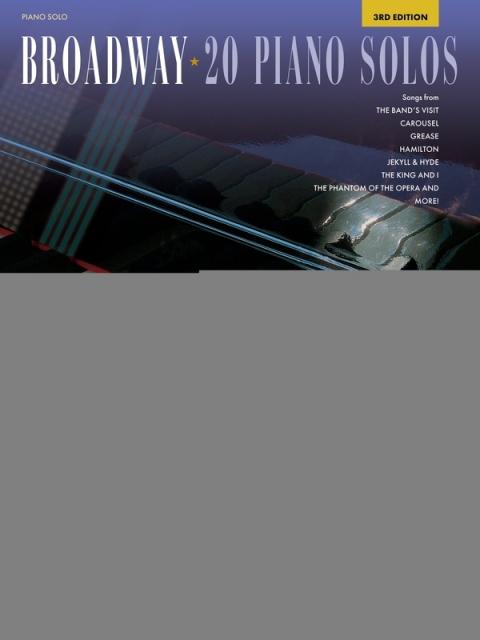 BROADWAY 20 PIANO SOLOS 3RD EDITION