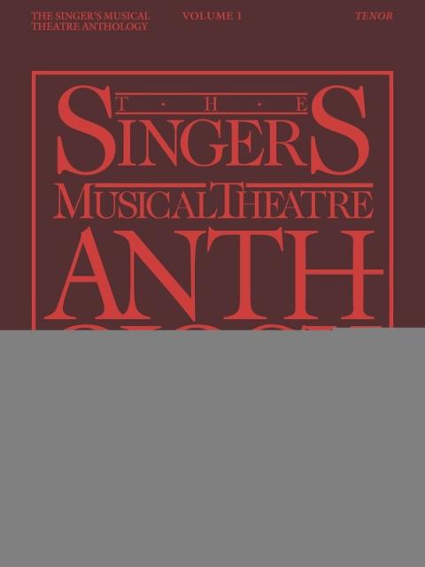 Singers Musical Theatre Anth V1 Tenor