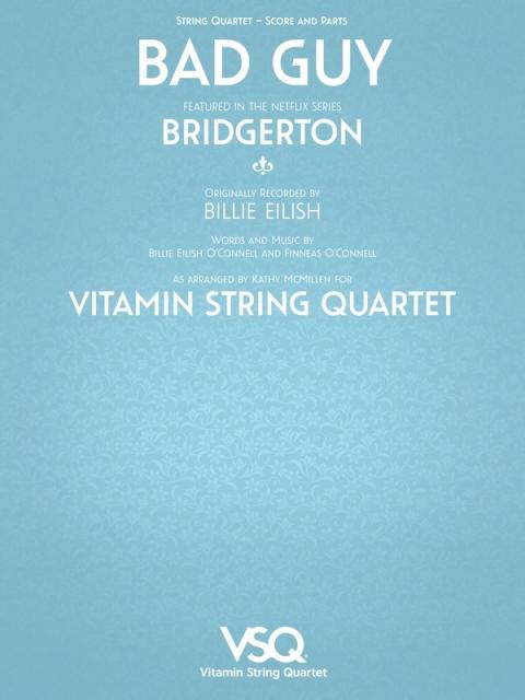 BAD GUY - VITAMIN STRING QUARTET FROM BRIDGERTON