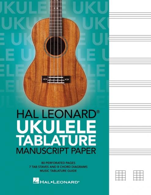 HAL LEONARD UKULELE TABLATURE MANUSCRIPT PAPER